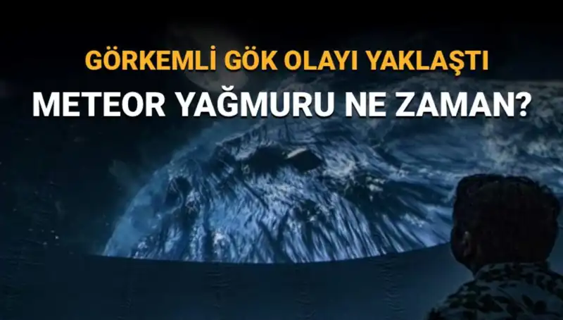 Perseid Meteor Yağmuru 2023: Ne Zaman ve Nereden İzlenir?
