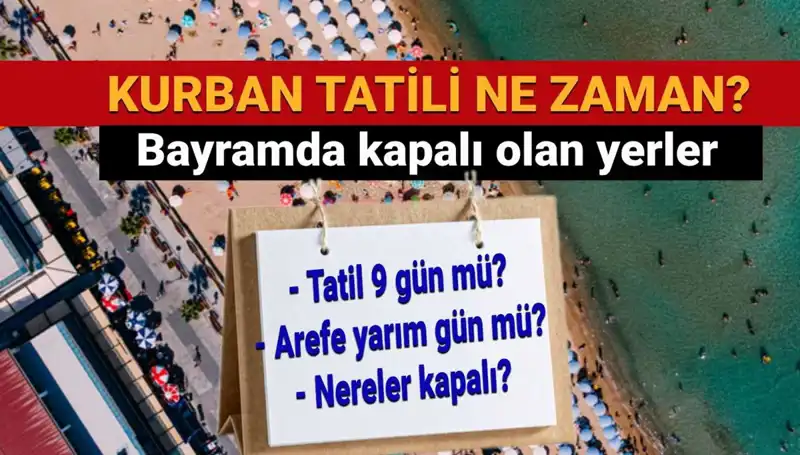 ** Kurban Bayramı Tatili Uzatıldı mı? Tüm Detaylar Burada!**