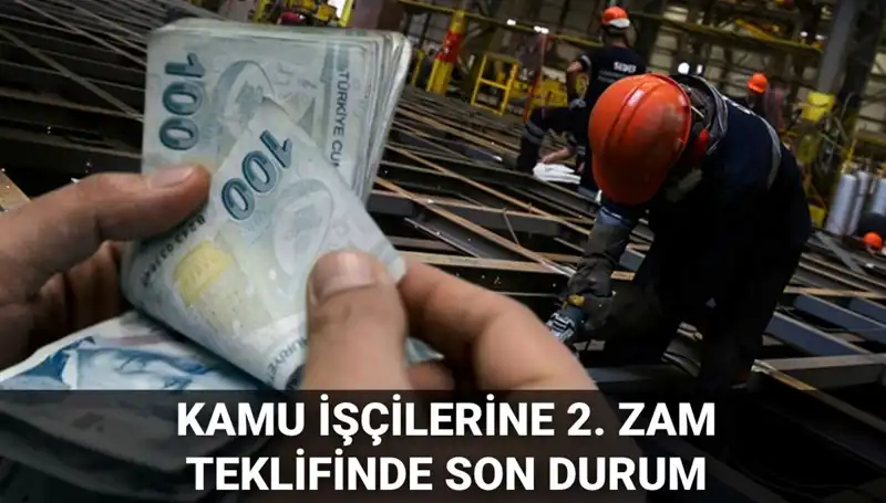 2025 Kamu İşçileri İçin Yeni Toplu Sözleşme Teklifi Açıklandı