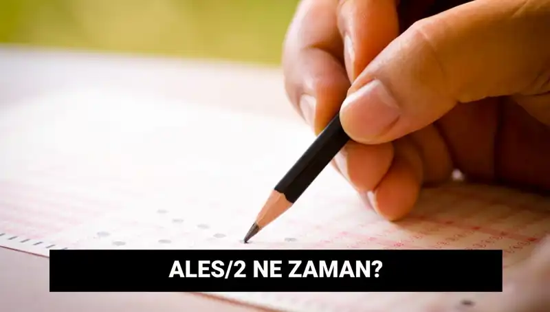 ALES/2 Sınavı İçin Başvuru Süreci ve Tarihleri Açıklandı, İşte Detaylar!